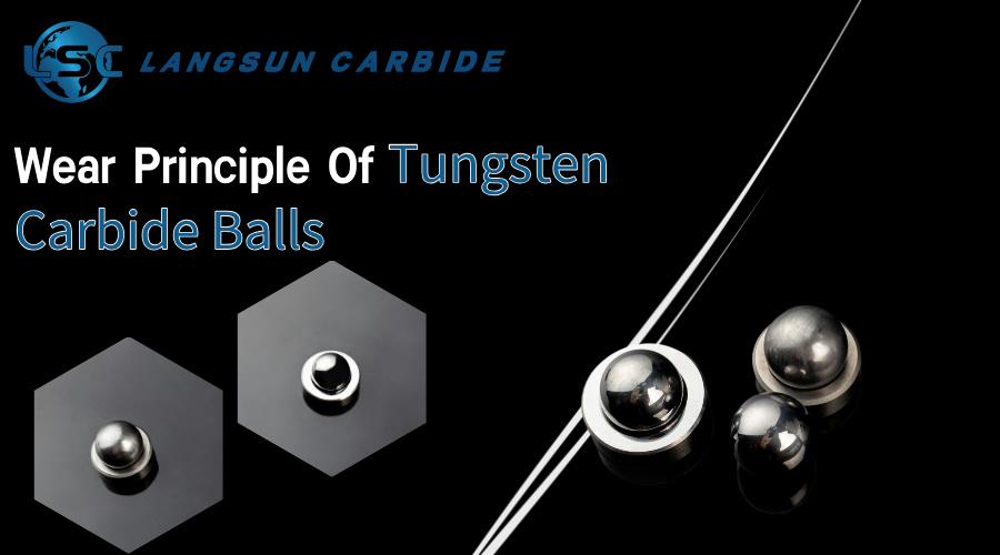 wear principle of tungsten carbide balls.jpg